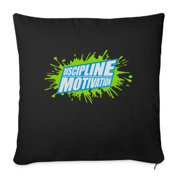 discipline over motivation quote - Sofa pillowcase 17,3'' x 17,3'' (45 x 45 cm) - black - Front