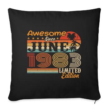 June 1983 Retro Vintage June 1983 birthday - Sofa pillowcase 17,3'' x 17,3'' (45 x 45 cm) - black - Front