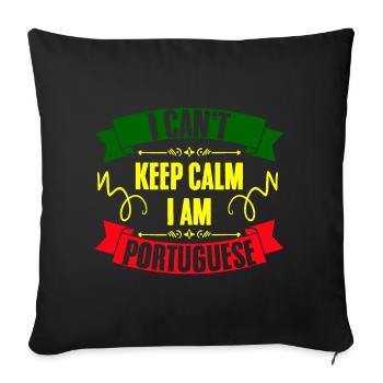 Je ne peux pas rester calme drôle Je suis portugais pour - Housse de coussin décorative 45 x 45 cm - noir - Devant