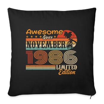 A legend was born in November 1986 - 1986 - Sofa pillowcase 17,3'' x 17,3'' (45 x 45 cm) - black - Front