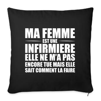Ma Femme Est Infirmière Humour Marié Infirmiere - Housse de coussin décorative 45 x 45 cm - noir - Devant
