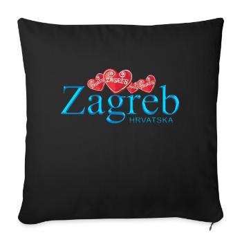Zagreb Kroatien hrvatska hrv hr travel tourist chef - Sofakissenbezug 45 x 45 cm - Schwarz - Vorne