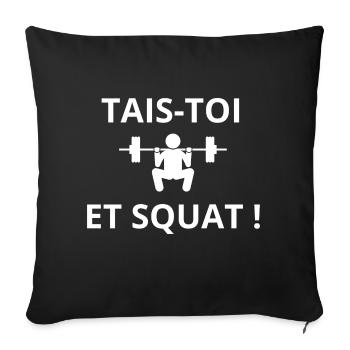 WOD tais-toi et squat - Housse de coussin décorative 45 x 45 cm - noir - Devant