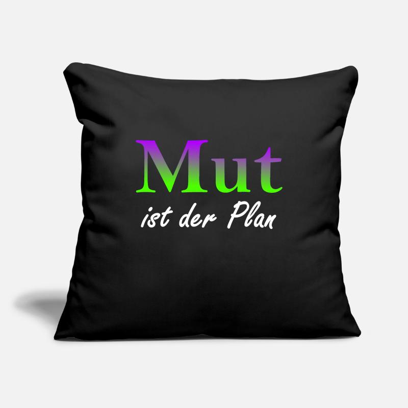 Mut ist der Plan Sofakissenbezug 45 x 45 cm