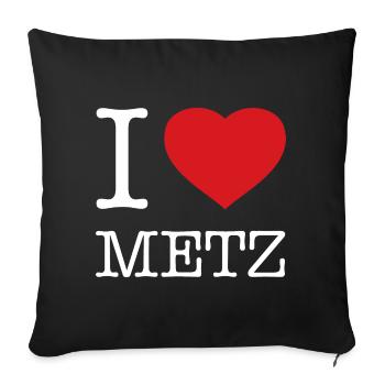 I LOVE METZ - Sofakissenbezug 45 x 45 cm - Schwarz - Vorne