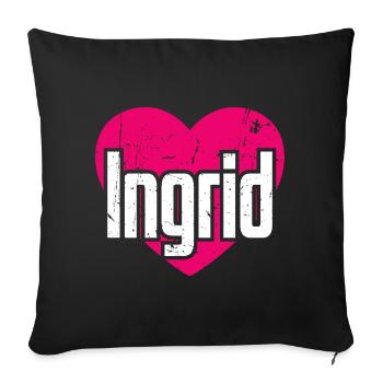 I Love Ingrid Pinkes Herz Ich liebe Ingrid - Sofakissenbezug 45 x 45 cm - Schwarz - Vorne
