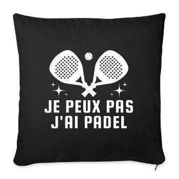 I can't I have padel - Sofa pillowcase 17,3'' x 17,3'' (45 x 45 cm) - black - Front