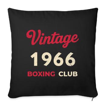 Vintage 1966 – Boxing Club Retro Birth Year - Sofa pillowcase 17,3'' x 17,3'' (45 x 45 cm) - black - Front