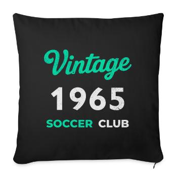 Vintage 1965 – Soccer Club Retro Geburtsjahr - Sofakissenbezug 45 x 45 cm - Schwarz - Vorne