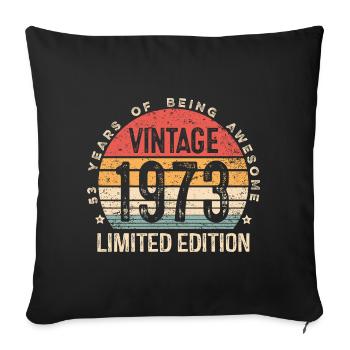 53 Year Old Vintage 1973 Limited Edition 53rd Bday - Sofa pillowcase 17,3'' x 17,3'' (45 x 45 cm) - black - Front
