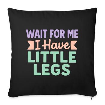 Cute Saying Humor Meme Funny Gift Idea - Sofa pillowcase 17,3'' x 17,3'' (45 x 45 cm) - black - Front