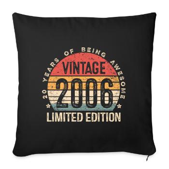 Vintage 2006 Limited Edition 20-Year-Old 20th Bday - Sofa pillowcase 17,3'' x 17,3'' (45 x 45 cm) - black - Front