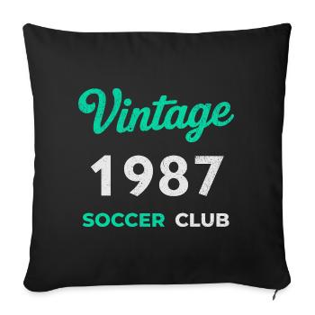 Vintage 1987 – Soccer Club Retro Birth Year - Sofa pillowcase 17,3'' x 17,3'' (45 x 45 cm) - black - Front