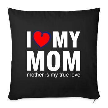 J’adore le t-shirt True Love de ma mère - Housse de coussin décorative 45 x 45 cm - noir - Devant