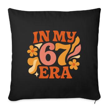 In My 67 Era Italian Brainrot Humor Geburtstag - Sofakissenbezug 45 x 45 cm - Schwarz - Vorne