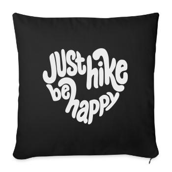 Just Hike Be Happy Lettering - Sofa pillowcase 17,3'' x 17,3'' (45 x 45 cm) - black - Front