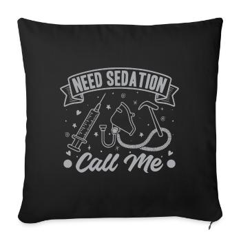 Anesthesiologist Need Sedation Anesthesia - Sofakissenbezug 45 x 45 cm - Schwarz - Vorne