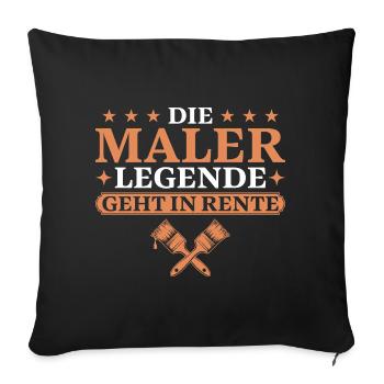 Maler im Ruhestand Handwerker Abschiedsgeschenk - Sofakissenbezug 45 x 45 cm - Schwarz - Vorne