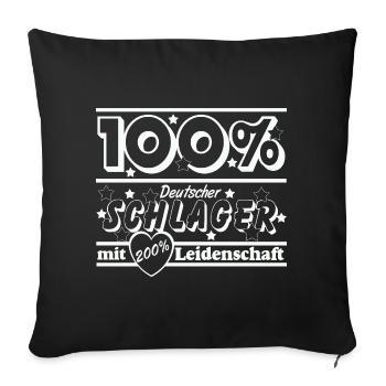 100% Deutscher Schlager Leidenschaft - Sofakissenbezug 45 x 45 cm - Schwarz - Vorne