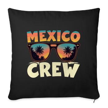 Mexiko Crew - Sofakissenbezug 45 x 45 cm - Schwarz - Vorne