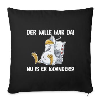 Schlafende Taube – Wille war da, lustige Sprüche - Sofakissenbezug 45 x 45 cm - Schwarz - Vorne