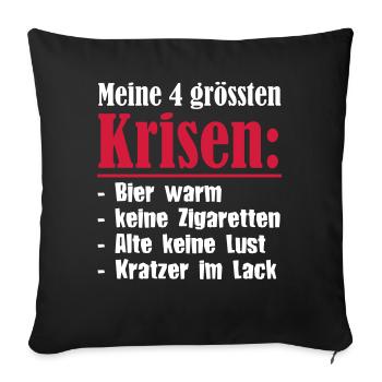 Meine vier grössten Krisen - Sofakissenbezug 45 x 45 cm - Schwarz - Vorne