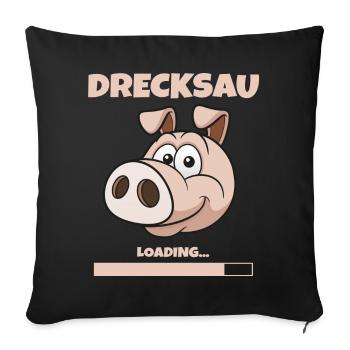 DRECKSAU - LOADING - Sofakissenbezug 45 x 45 cm - Schwarz - Vorne