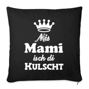 Mis Mami isch di kulscht Mama Suisse Suisse - Housse de coussin décorative 45 x 45 cm - noir - Devant