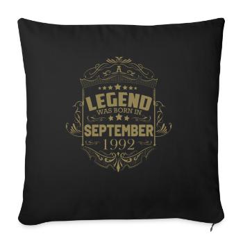 A legend was born in September 1992 - Sofa pillowcase 17,3'' x 17,3'' (45 x 45 cm) - black - Front