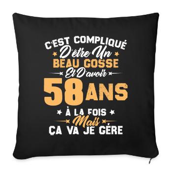 Cadeau d'anniversaire Beau gosse et d'avoir 58 ans - Housse de coussin décorative 45 x 45 cm - noir - Devant
