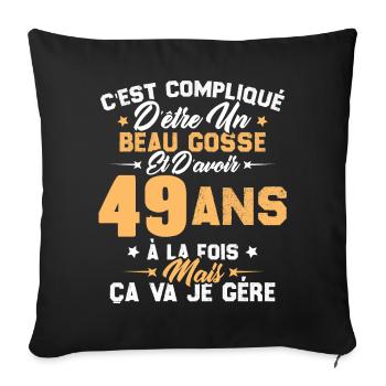 Cadeau d'anniversaire Beau gosse et d'avoir 49 ans - Housse de coussin décorative 45 x 45 cm - noir - Devant