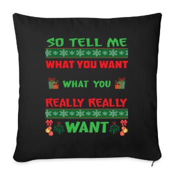 Weihnachten So tell me what you want - Sofakissenbezug 45 x 45 cm - Schwarz - Vorne