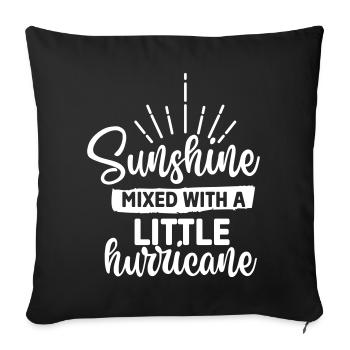 Sunshine mixed with a little hurricane - Sofa pillowcase 17,3'' x 17,3'' (45 x 45 cm) - black - Front