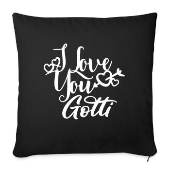Liebe dich Gotti Taufpatin Schweiz Patentante - Sofakissenbezug 45 x 45 cm - Schwarz - Vorne