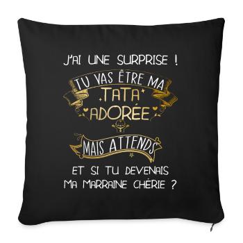 Tu es ma tata adorée et ma marraine chérie annonce - Housse de coussin décorative 45 x 45 cm - noir - Devant