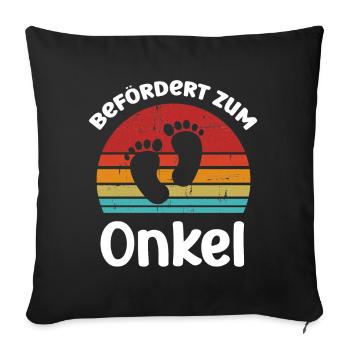 Befördert zum Onkel Du wirst Onkel - Sofakissenbezug 45 x 45 cm - Schwarz - Vorne