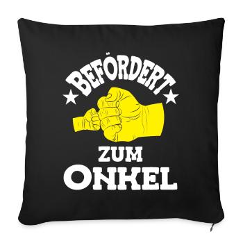 Befördert zum Onkel Du wirst Onkel - Sofakissenbezug 45 x 45 cm - Schwarz - Vorne