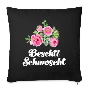 Beschti Schwoscht Schweiz Schwester Schweizerin - Sofakissenbezug 45 x 45 cm - Schwarz - Vorne