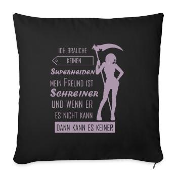 Schreiner Freundin Superheld Emilio Holzarbeiten - Sofakissenbezug 45 x 45 cm - Schwarz - Vorne