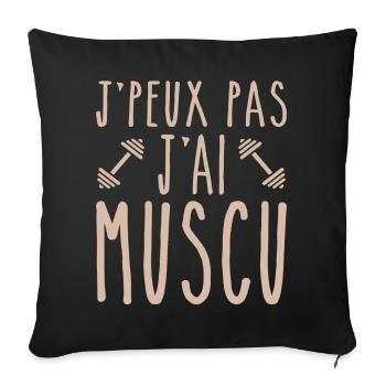 Je Peux Pas J ai Muscu - Housse de coussin décorative 45 x 45 cm - noir - Devant
