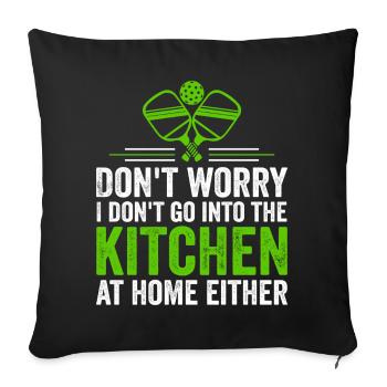 Don't Worry I Don't Go Into The Kitchen - Sofa pillowcase 17,3'' x 17,3'' (45 x 45 cm) - black - Front