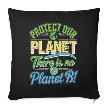 Jour de la Terre - Il n’y a pas de planète B ! - Housse de coussin décorative 45 x 45 cm - noir - Devant
