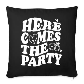 Here Comes the Party – Wedding Celebration - Sofa pillowcase 17,3'' x 17,3'' (45 x 45 cm) - black - Front