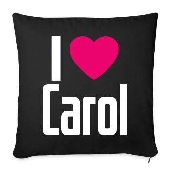I Love Carol Pink Heart I Love Carol - Sofa pillowcase 17,3'' x 17,3'' (45 x 45 cm) - black - Front