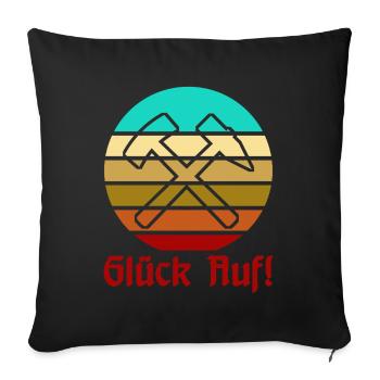 Glück Auf! - Ruhrpott - Zeche - Zollverein - Sofakissenbezug 45 x 45 cm - Schwarz - Vorne