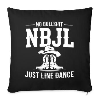 NBJL – No Bullshit Just Line Dance - Sofa pillowcase 17,3'' x 17,3'' (45 x 45 cm) - black - Front