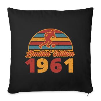Footballer Football Footballer's birthday 1961 - Sofa pillowcase 17,3'' x 17,3'' (45 x 45 cm) - black - Front