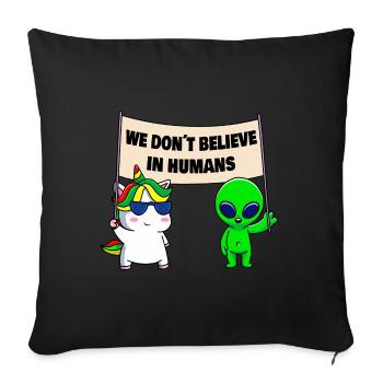 We don't believe in people - Sofa pillowcase 17,3'' x 17,3'' (45 x 45 cm) - black - Front