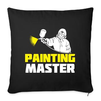 Maler und Lackierer, der Beste und Nervigste Beruf - Sofakissenbezug 45 x 45 cm - Schwarz - Vorne