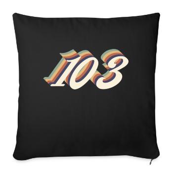 Jahrgang zum 103-jährigen Jubiläum - Sofakissenbezug 45 x 45 cm - Schwarz - Vorne
